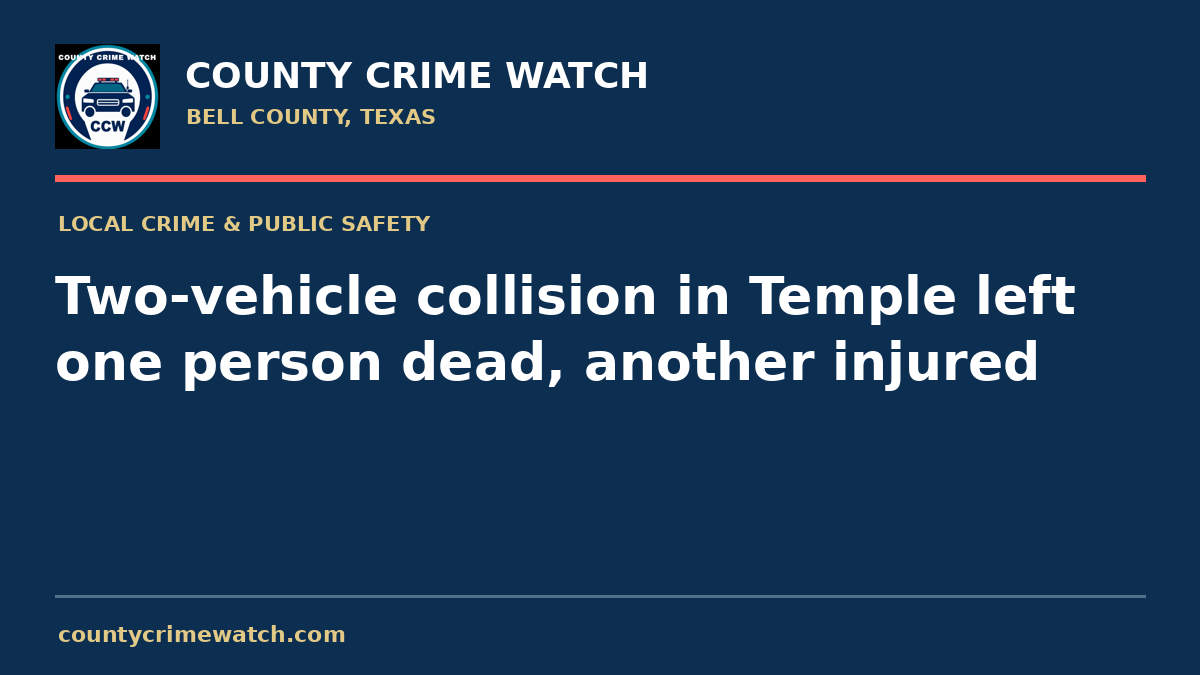 Two-vehicle collision in Temple left one person dead, another injured
