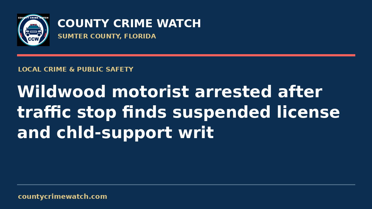Wildwood motorist arrested after traffic stop finds suspended license and chld-support writ
