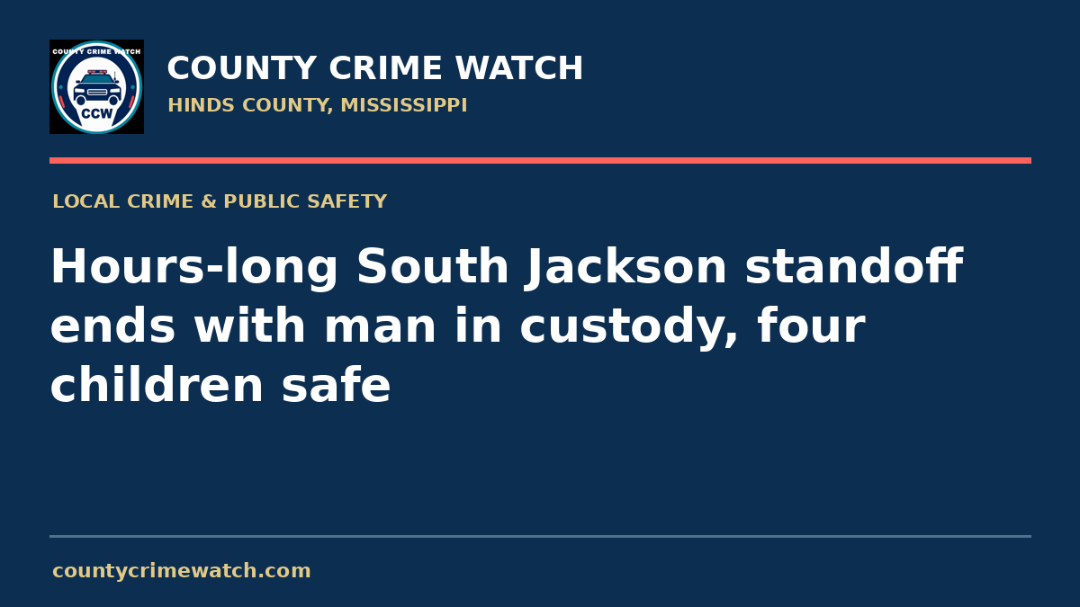 Hours-long South Jackson standoff ends with man in custody, four children safe
