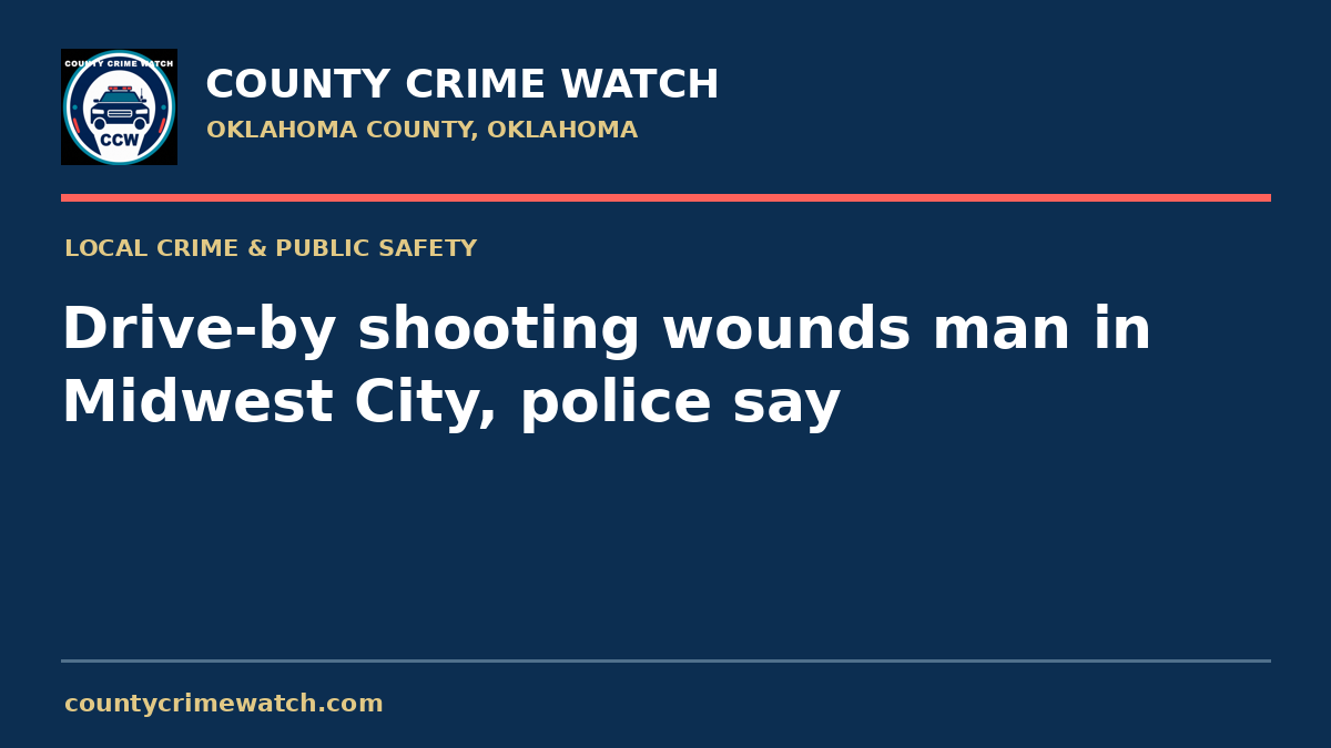 Drive-by shooting wounds man in Midwest City, police say