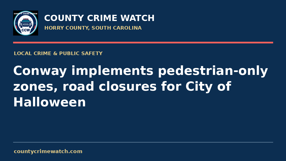 Conway implements pedestrian-only zones, road closures for City of Halloween