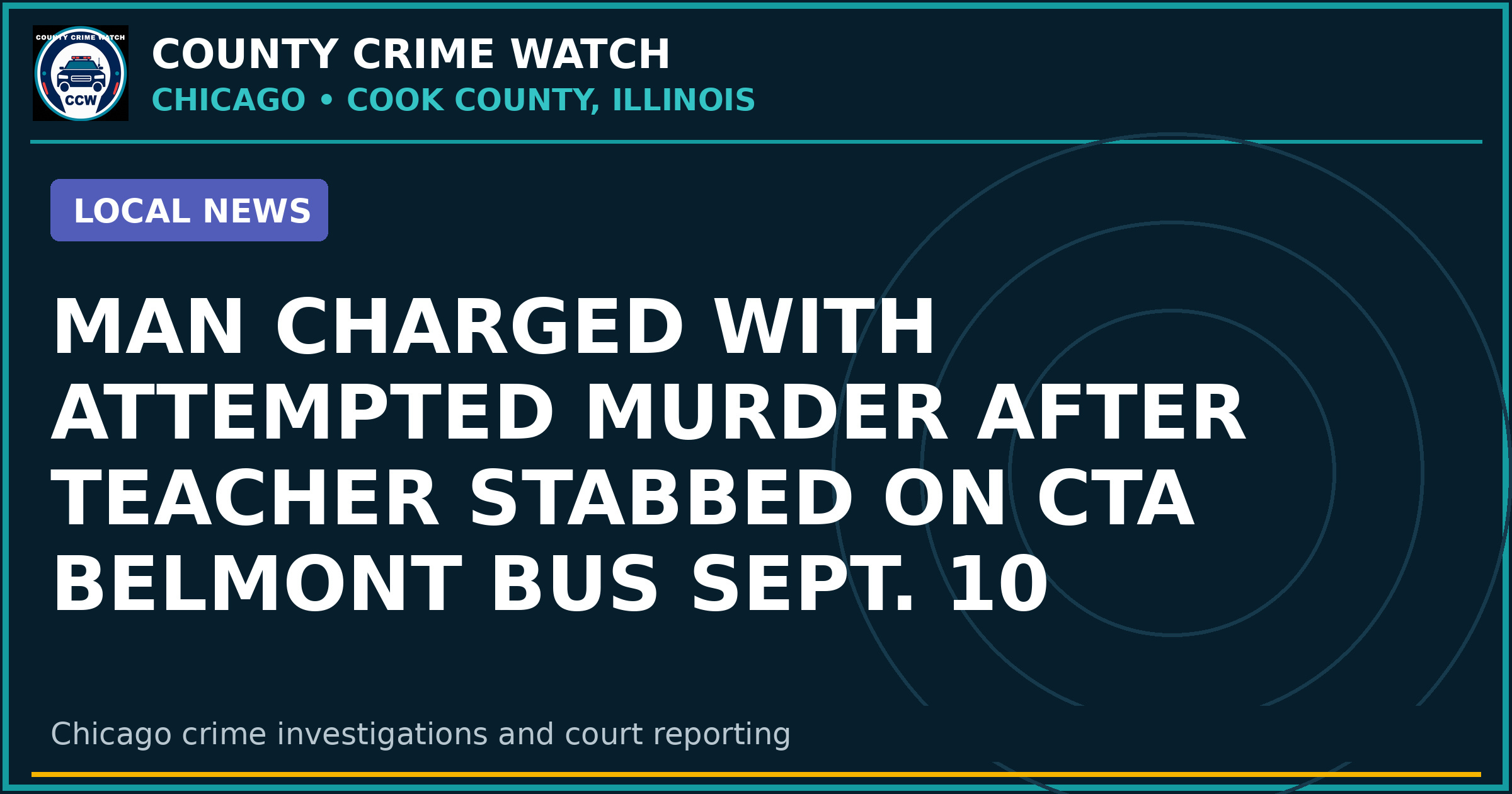 Man charged with attempted murder after teacher stabbed on CTA Belmont bus Sept. 10