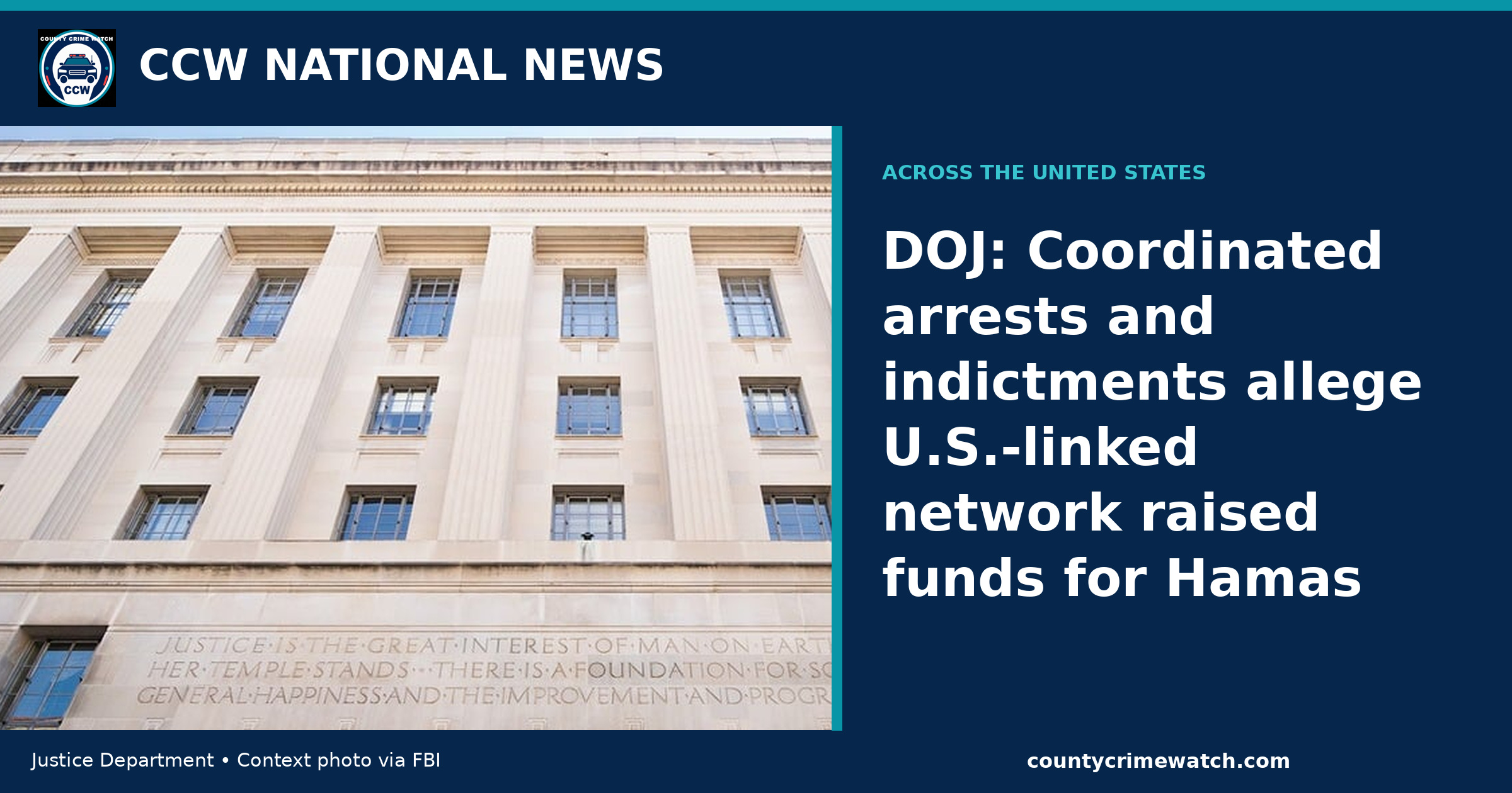 DOJ: Coordinated arrests and indictments allege U.S.-linked network raised funds for Hamas