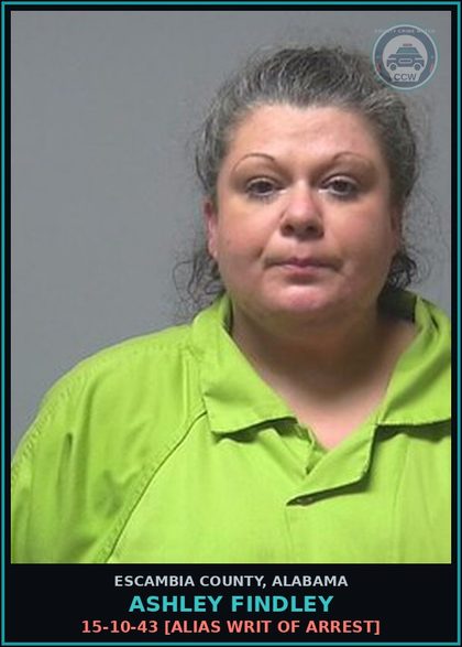 CCW arrest card for Ashley Findley in Escambia County: 15-10-43 [Alias Writ of Arrest]
