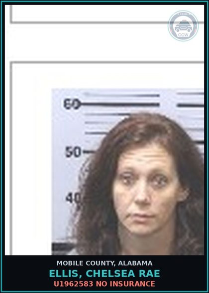 CCW arrest card for ELLIS, CHELSEA RAE in Mobile County: U1962583 NO INSURANCE