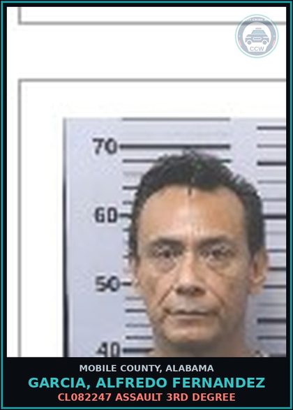 CCW arrest card for GARCIA, ALFREDO FERNANDEZ in Mobile County: CL082247 ASSAULT 3RD DEGREE