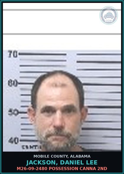 CCW arrest card for JACKSON, DANIEL LEE in Mobile County: M26-09-2480 POSSESSION Canna 2ND