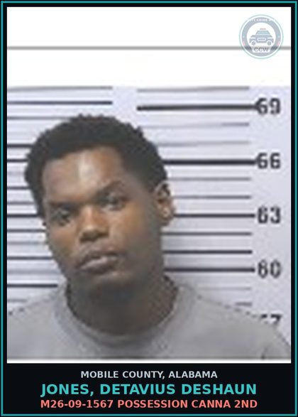 CCW arrest card for JONES, DETAVIUS DESHAUN in Mobile County: M26-09-1567 POSSESSION Canna 2ND