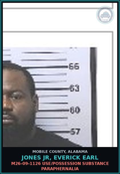 CCW arrest card for JONES JR, EVERICK EARL in Mobile County: M26-09-1126 USE/POSSESSION DRUG PARAPHERNALIA