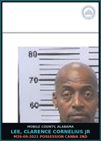 CCW arrest card for LEE, CLARENCE CORNELIUS JR in Mobile County: M26-09-2021 POSSESSION Canna 2ND