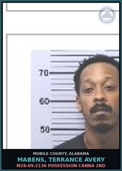 CCW arrest card for MABENS, TERRANCE AVERY in Mobile County: M26-09-2136 POSSESSION Canna 2ND