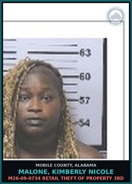 CCW arrest card for MALONE, KIMBERLY NICOLE in Mobile County: M26-09-0734 RETAIL THEFT OF PROPERTY 3RD