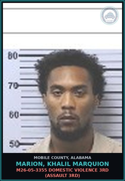 CCW arrest card for MARION, KHALIL MARQUION in Mobile County: M26-05-3355 DOMESTIC VIOLENCE 3RD (ASSAULT 3RD)