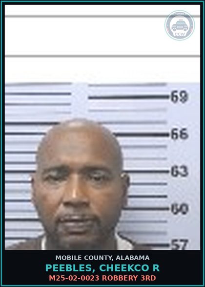 CCW arrest card for PEEBLES, CHEEKCO R in Mobile County: M25-02-0023 ROBBERY 3RD