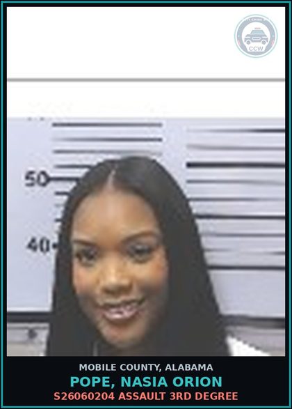 CCW arrest card for POPE, NASIA ORION in Mobile County: S26060204 ASSAULT 3RD DEGREE