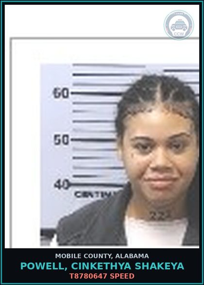 CCW arrest card for POWELL, CINKETHYA SHAKEYA in Mobile County: T8780647 SPEED