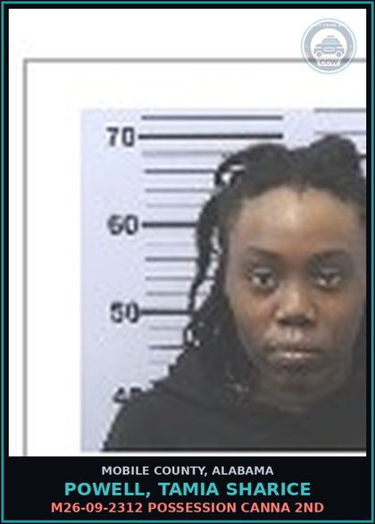 CCW arrest card for POWELL, TAMIA SHARICE in Mobile County: M26-09-2312 POSSESSION Canna 2ND