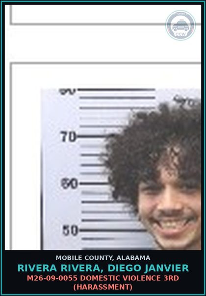 CCW arrest card for RIVERA RIVERA, DIEGO JANVIER in Mobile County: M26-09-0055 DOMESTIC VIOLENCE 3RD (HARASSMENT)