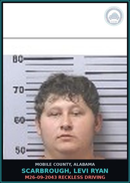 CCW arrest card for SCARBROUGH, LEVI RYAN in Mobile County: M26-09-2043 RECKLESS DRIVING