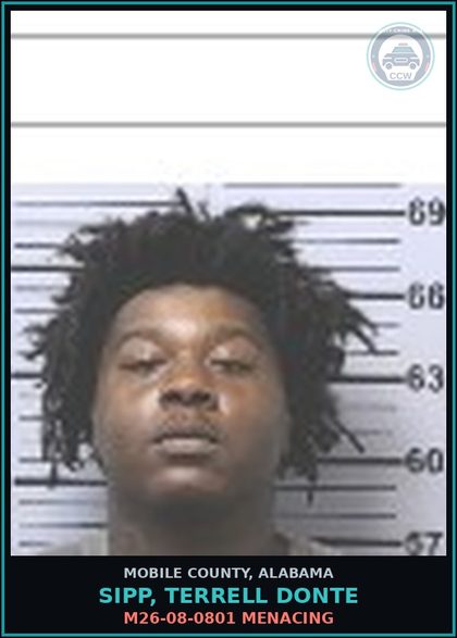 CCW arrest card for SIPP, TERRELL DONTE in Mobile County: M26-08-0801 MENACING