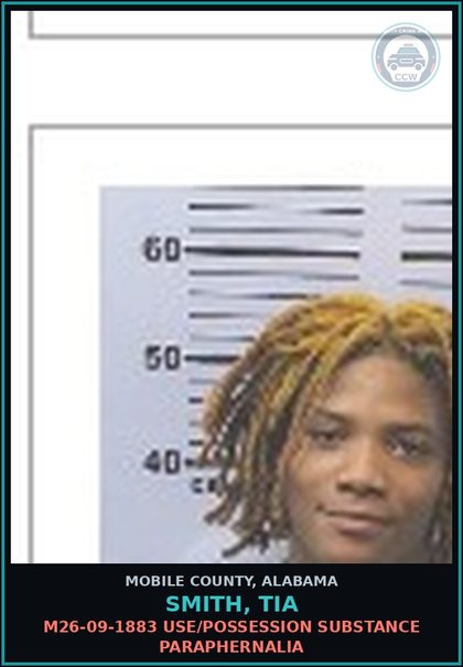 CCW arrest card for SMITH, TIA in Mobile County: M26-09-1883 USE/POSSESSION DRUG PARAPHERNALIA