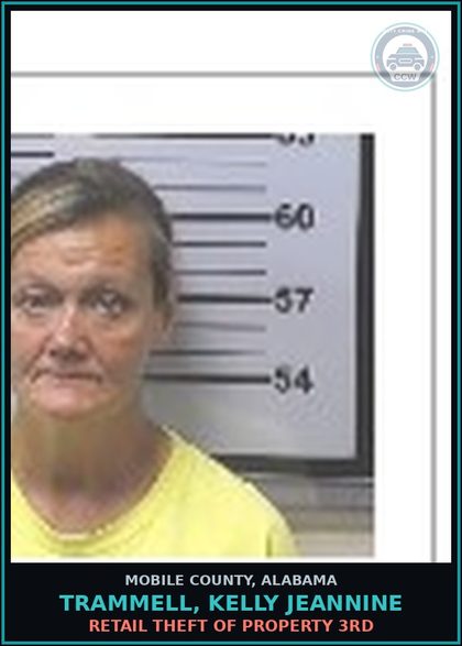 CCW arrest card for TRAMMELL, KELLY JEANNINE in Mobile County: RETAIL THEFT OF PROPERTY 3RD