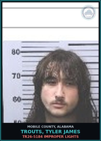 CCW arrest card for TROUTS, TYLER JAMES in Mobile County: TR26-5184 IMPROPER LIGHTS