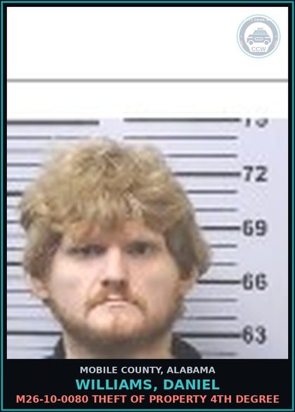 CCW arrest card for WILLIAMS, DANIEL in Mobile County: M26-10-0080 THEFT OF PROPERTY 4TH DEGREE