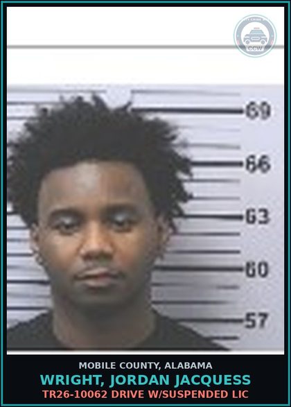 CCW arrest card for WRIGHT, JORDAN JACQUESS in Mobile County: TR26-10062 DRIVE W/SUSPENDED LIC