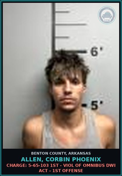CCW arrest card for Allen, Corbin Phoenix in Benton County: Charge: 5-71-218 - Possession of open container containing alcohol in a motor vehicle