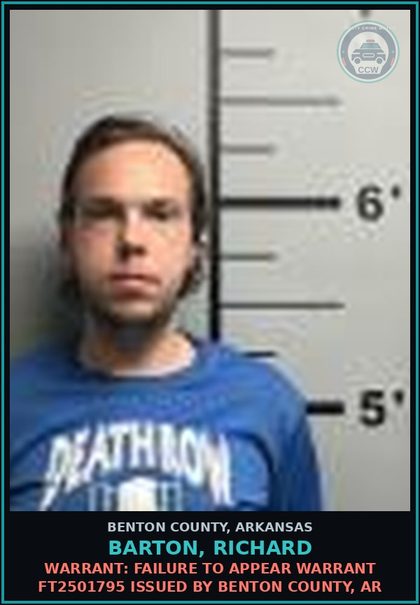 CCW arrest card for Barton, Richard in Benton County: Warrant: Failure to Appear warrant FT2501795 issued by BENTON COUNTY, AR