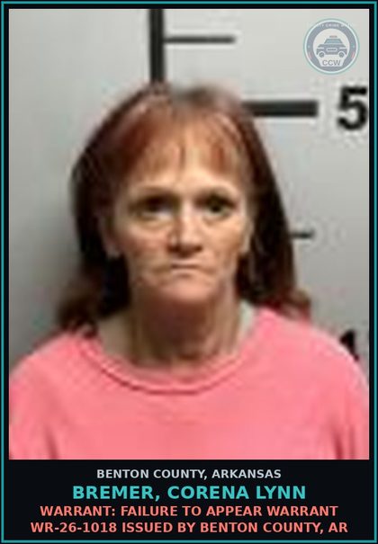 CCW arrest card for Bremer, Corena Lynn in Benton County: Warrant: Failure to Appear warrant WR-26-1018 issued by BENTON COUNTY, AR