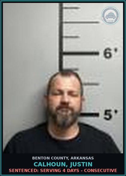 CCW arrest card for Calhoun, Justin in Benton County: Sentenced: Serving 4 days - Consecutive
