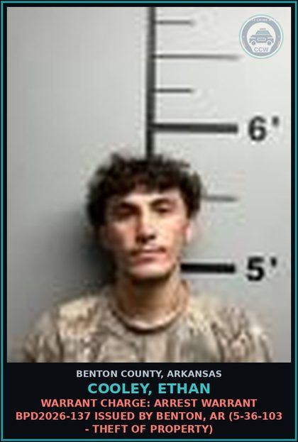 CCW arrest card for Cooley, Ethan in Benton County: Warrant Charge: Arrest warrant BPD2026-137 issued by Benton, AR (5-36-103 - THEFT OF PROPERTY)