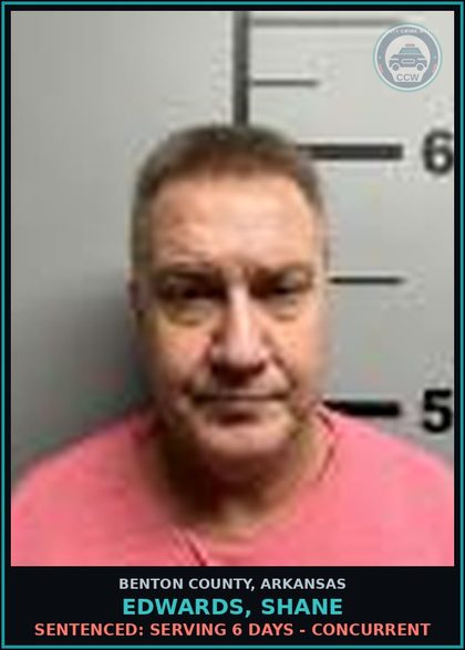 CCW arrest card for Edwards, Shane in Benton County: Sentenced: Serving 6 days - Concurrent