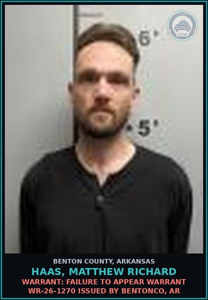 CCW arrest card for Haas, Matthew Richard in Benton County: Warrant: Failure to Appear warrant WR-26-1270 issued by BENTONCO, AR