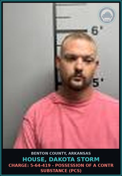 CCW arrest card for House, Dakota Storm in Benton County: Charge: 5-64-419 - Possession Of A contr substance (PCS)