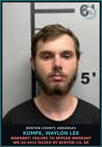 CCW arrest card for Kumpe, Waylon Lee in Benton County: Warrant: Failure to Appear warrant WR-26-4433 issued by BENTON CO, AR