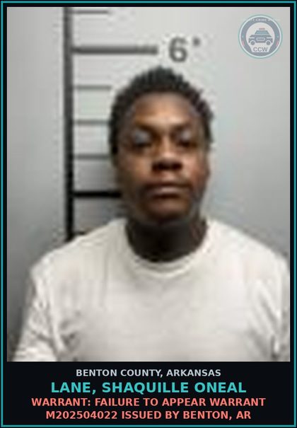 CCW arrest card for Lane, Shaquille Oneal in Benton County: Warrant: Failure to Appear warrant M202504022 issued by Benton, AR