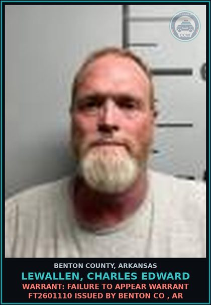CCW arrest card for Lewallen, Charles Edward in Benton County: Warrant: Failure to Appear warrant FT2601110 issued by BENTON CO , AR