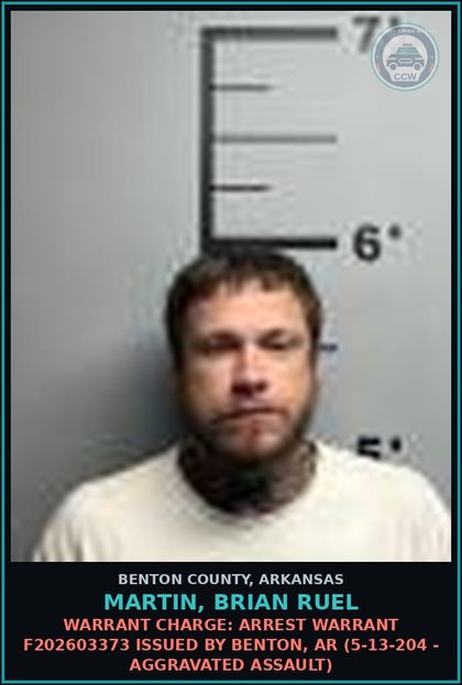 CCW arrest card for Martin, Brian Ruel in Benton County: Warrant Charge: Arrest warrant F202603373 issued by Benton, AR (27-50-308(b)(1)(B) 1ST - RECKLESS DRIVING)