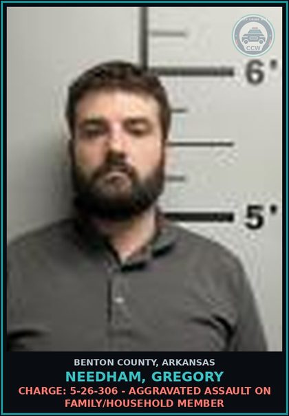 CCW arrest card for Needham, Gregory in Benton County: Charge: 5-26-306 - AGGRAVATED ASSAULT ON FAMILY/HOUSEHOLD MEMBER