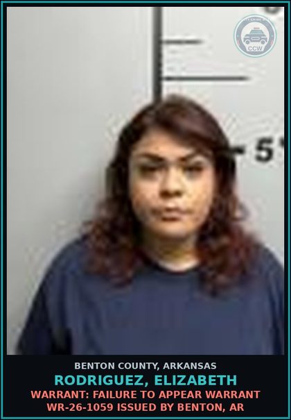 CCW arrest card for Rodriguez, Elizabeth in Benton County: Warrant: Failure to Appear warrant WR-26-1059 issued by Benton, AR