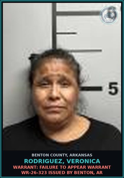 CCW arrest card for Rodriguez, Veronica in Benton County: Warrant: Failure to Appear warrant WR-26-323 issued by Benton, AR