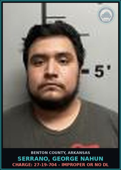 CCW arrest card for Serrano, George Nahun in Benton County: Charge: 27-19-704 - IMPROPER OR NO DL