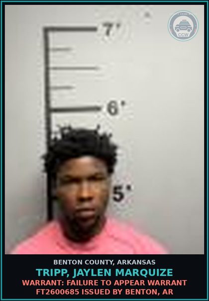CCW arrest card for Tripp, Jaylen Marquize in Benton County: Warrant: Failure to Appear warrant FT2600685 issued by Benton, AR