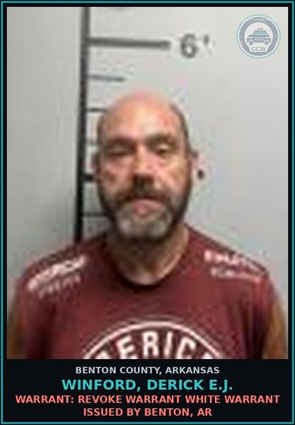 CCW arrest card for Winford, Derick E.J. in Benton County: Warrant: Revoke warrant WHITE WARRANT issued by Benton, AR
