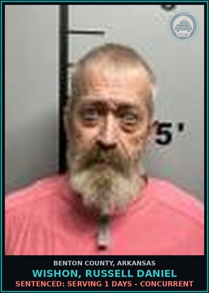 CCW arrest card for Wishon, Russell Daniel in Benton County: Sentenced: Serving 1 days - Concurrent