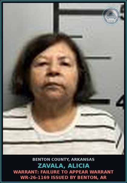 CCW arrest card for Zavala, Alicia in Benton County: Warrant: Failure to Appear warrant WR-26-1169 issued by Benton, AR