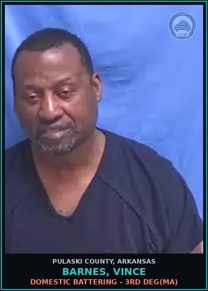 CCW arrest card for BARNES, VINCE in Pulaski County: DOMESTIC BATTERING - 3RD DEG(MA)